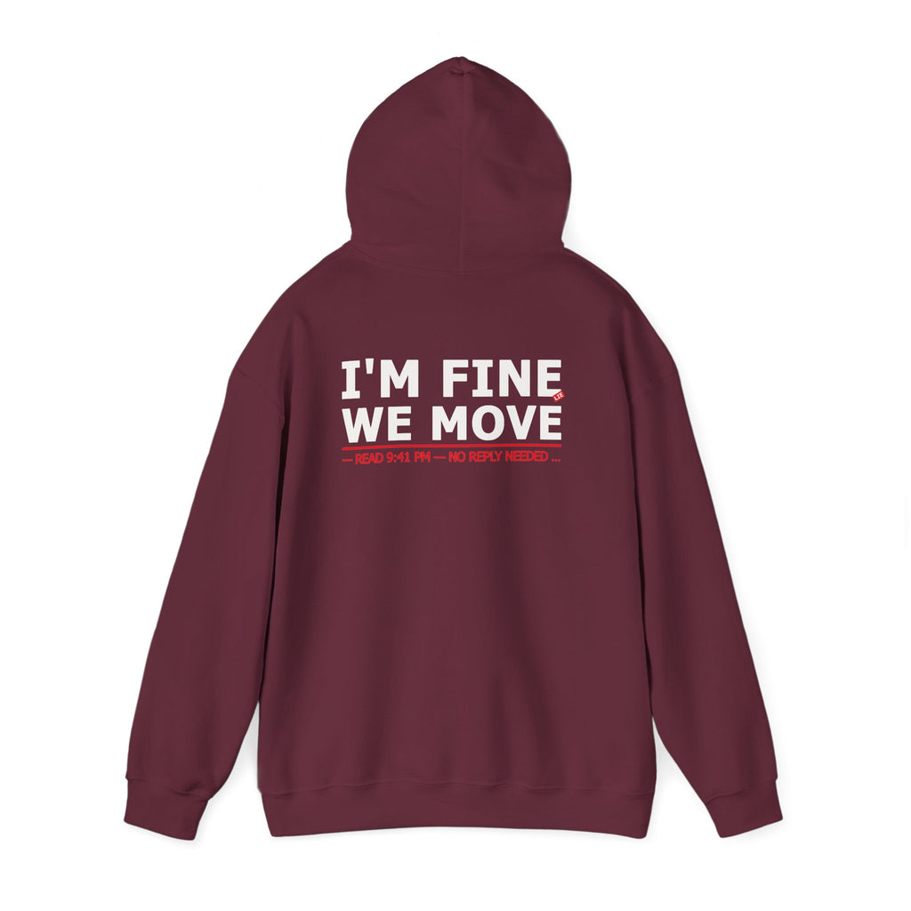 I'm Fine We Move
