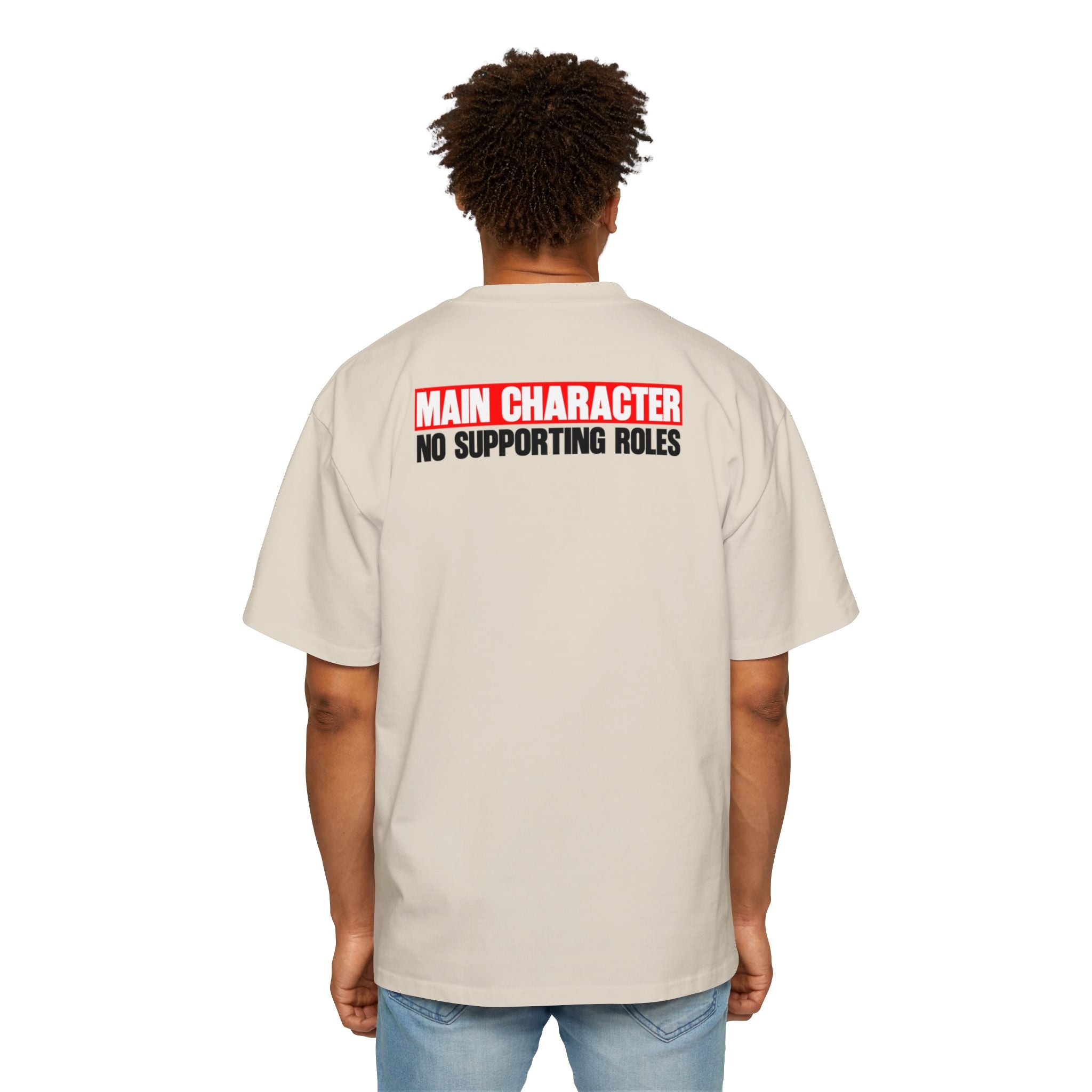 Main Character No Supporting Roles Tee | Graphic Statement Shirt