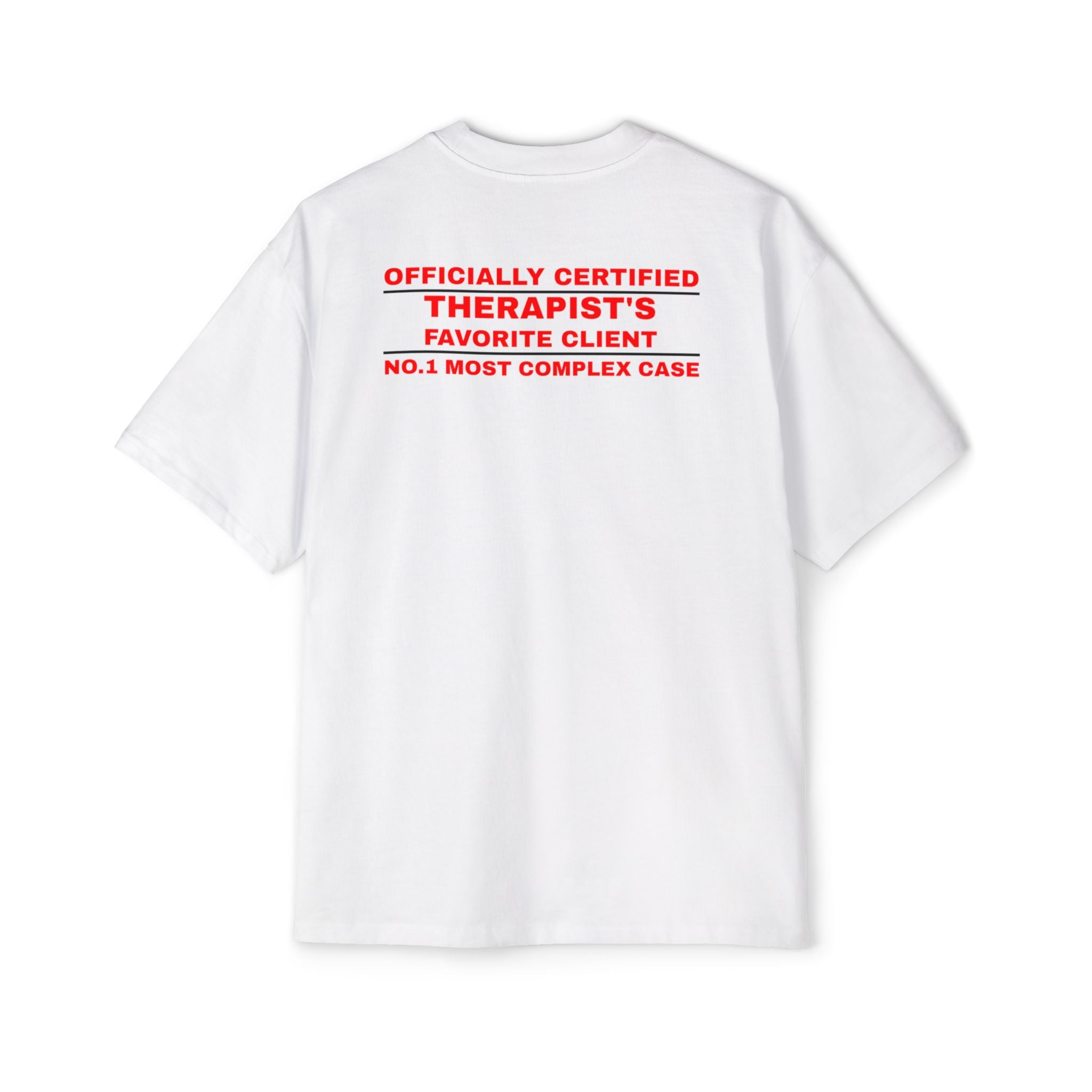 Officially Certified Therapist's Favorite Client Tee | White Graphic T-Shirt
