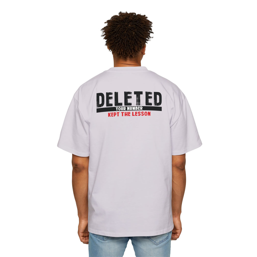 Deleted Text Tee | 'Deleted Your Number Kept The Lesson