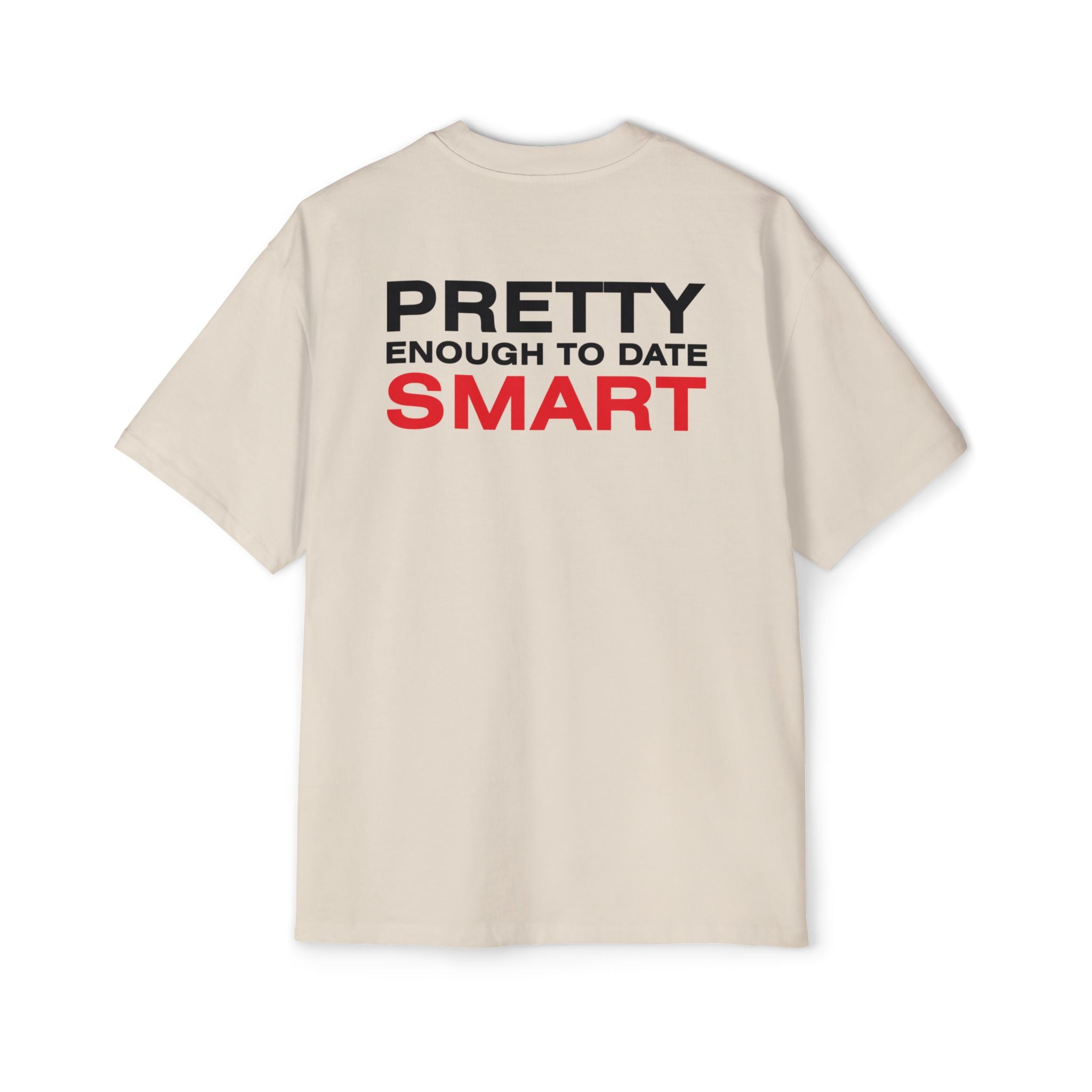 Pretty Enough to Date Smart