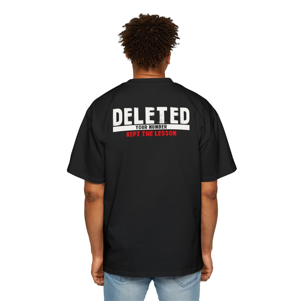Deleted Text Tee | 'Deleted Your Number Kept The Lesson