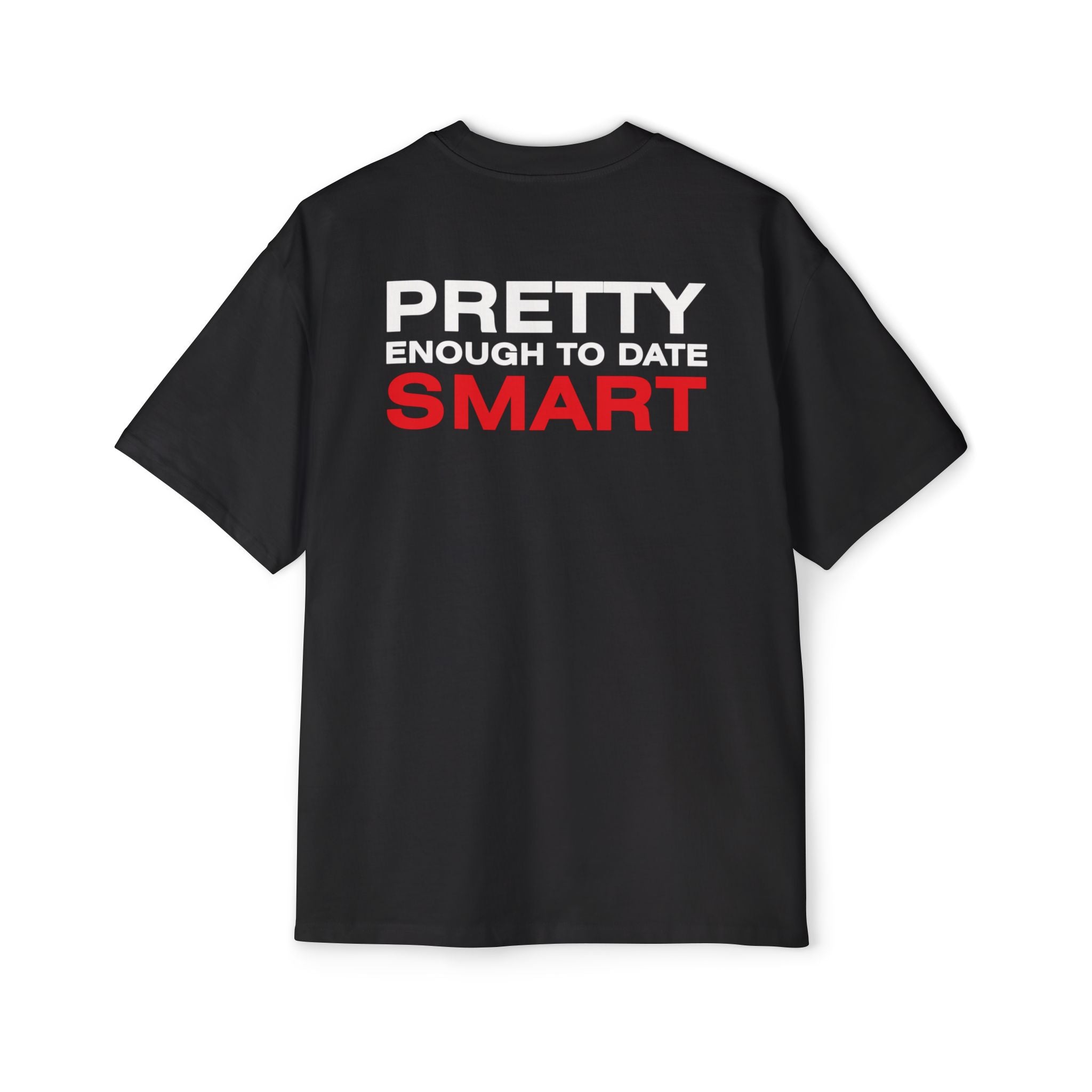 Pretty Enough to Date Smart