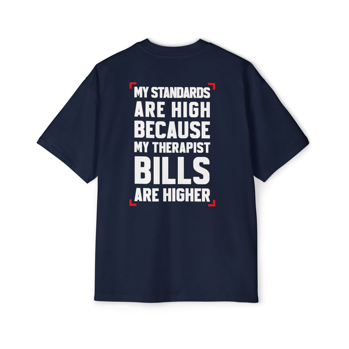 Standards Are High