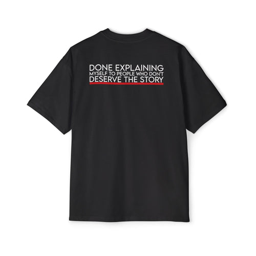 Done Explaining Story