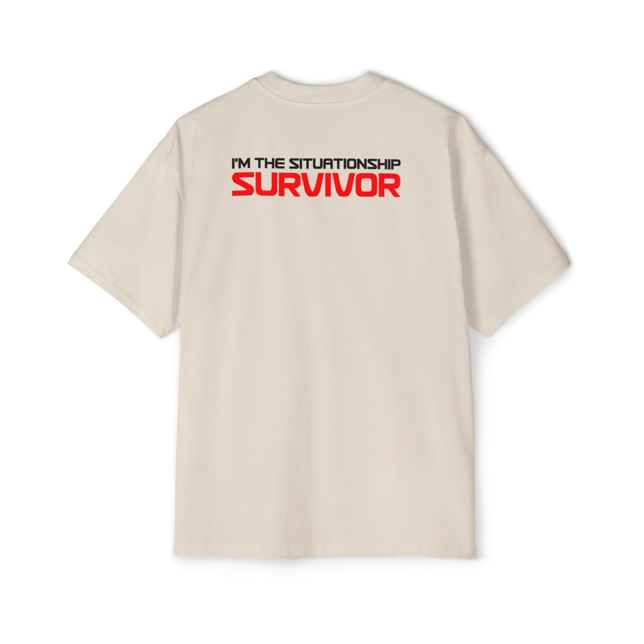 I'm the Situationship Survivor