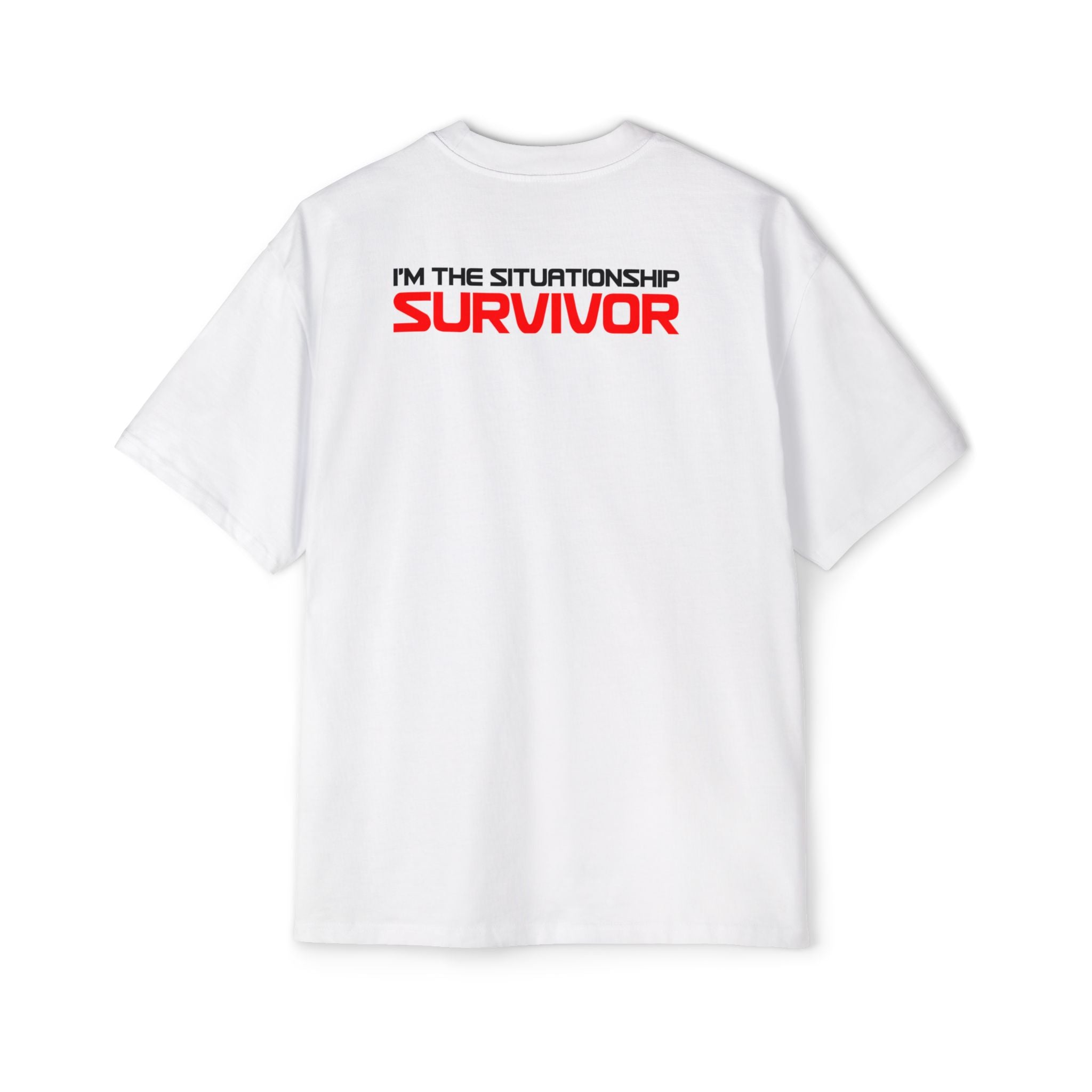 I'm the Situationship Survivor