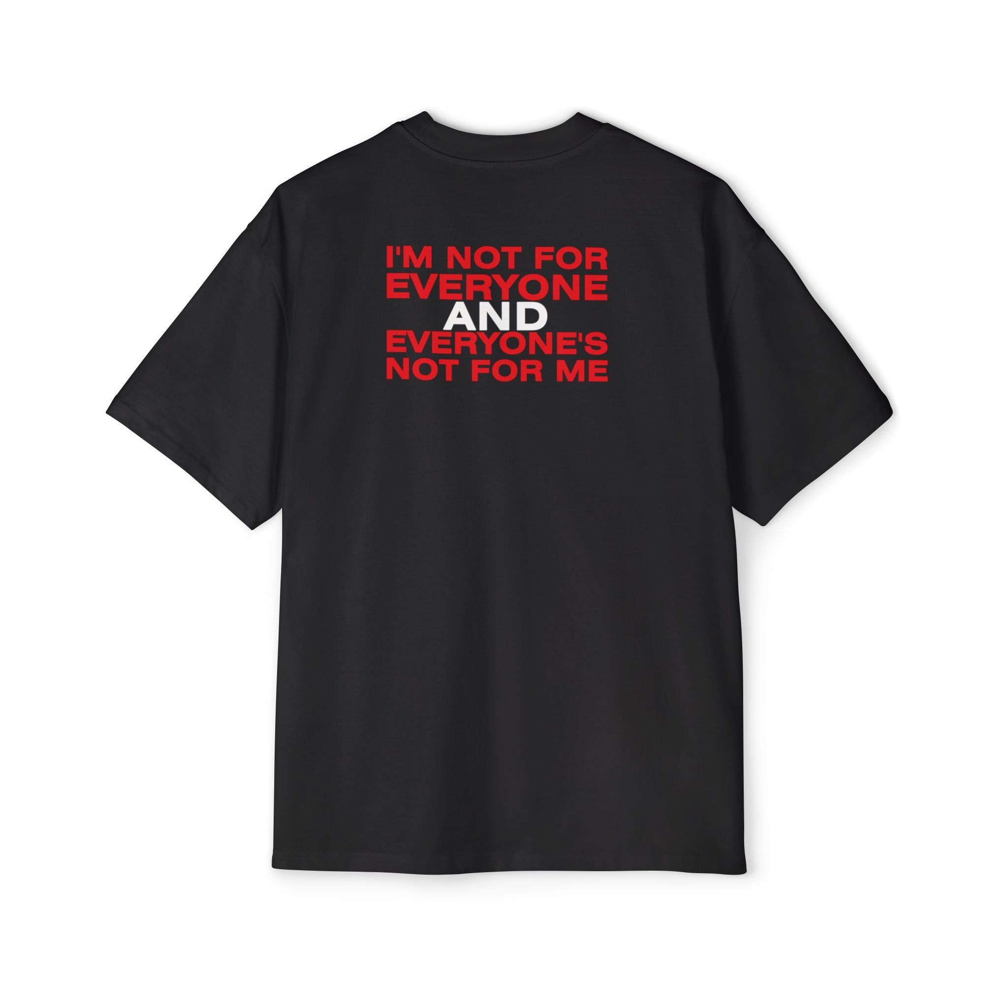 Not For Everyone Typography T-Shirt | Statement Red Text Tee
