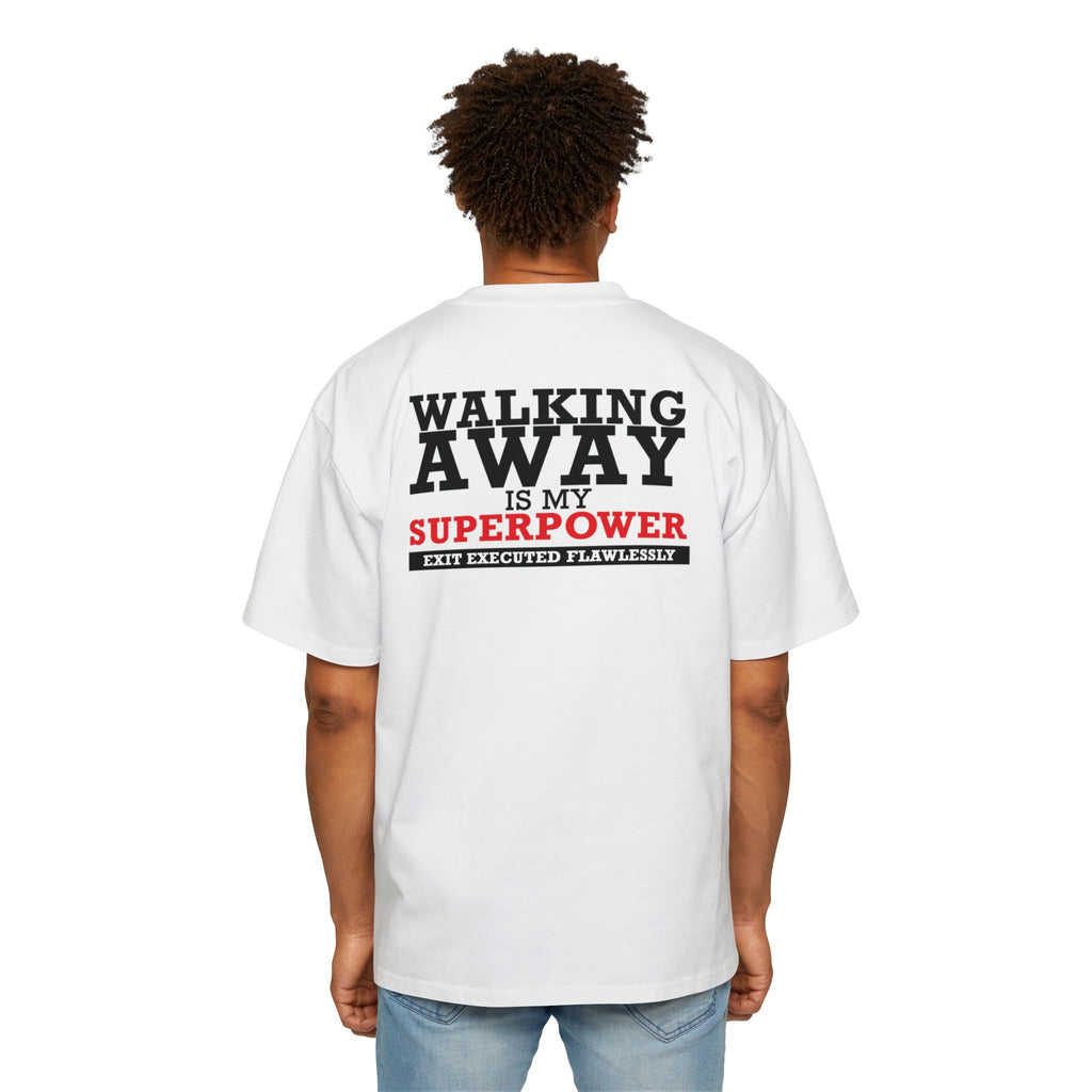 Walking Away Is My Superpower