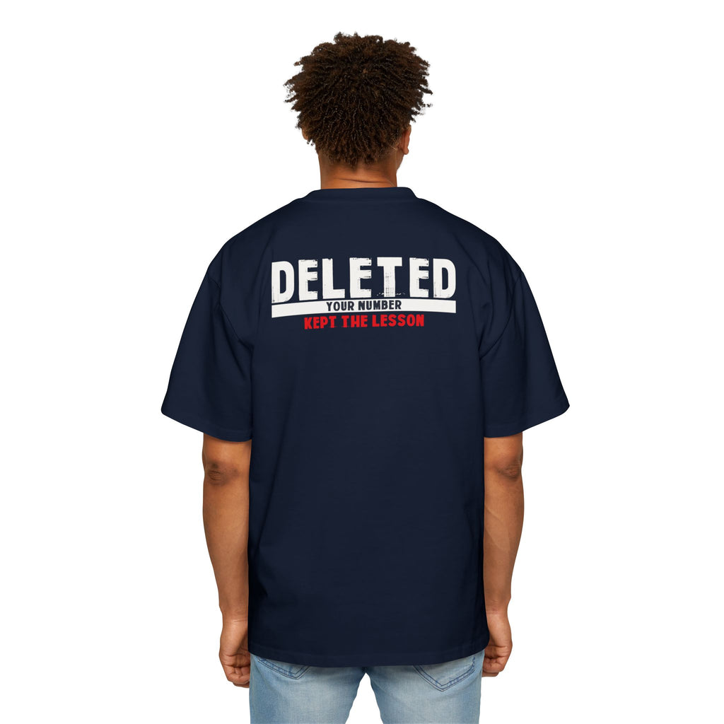 Deleted Text Tee | 'Deleted Your Number Kept The Lesson