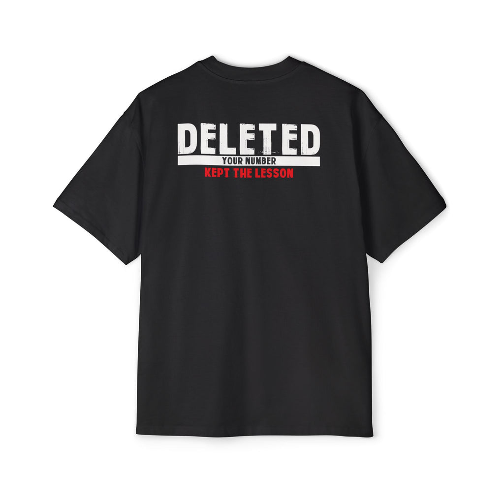 Deleted Text Tee | 'Deleted Your Number Kept The Lesson