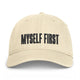 Myself First