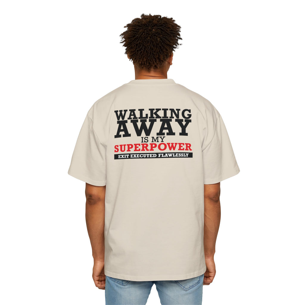 Walking Away Is My Superpower