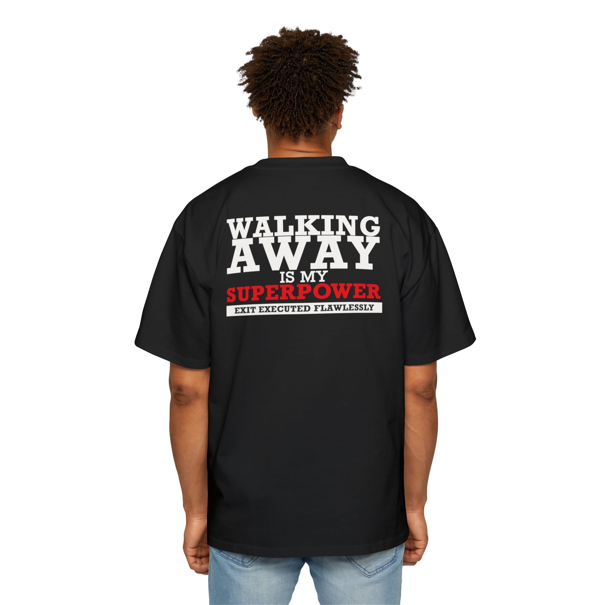 Walking Away Is My Superpower