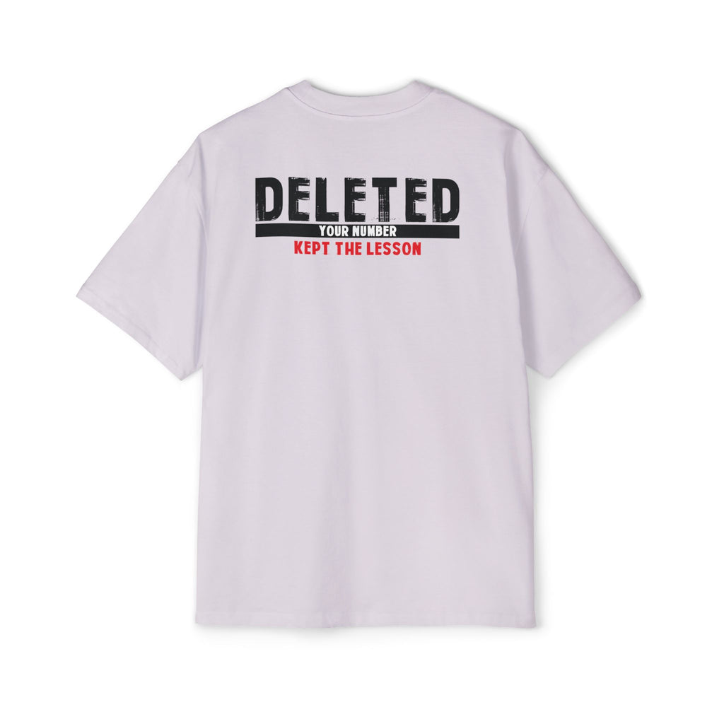 Deleted Text Tee | 'Deleted Your Number Kept The Lesson
