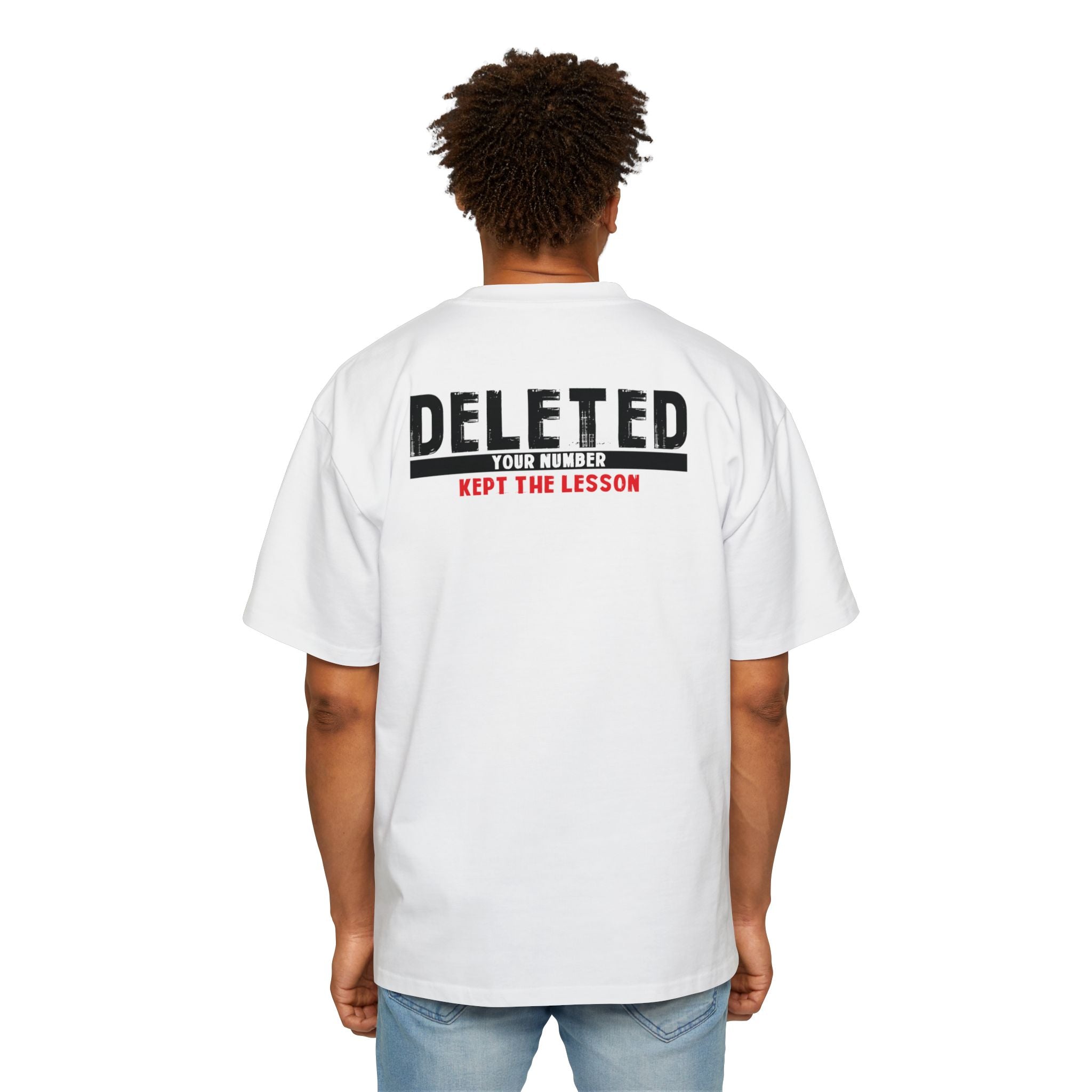 Deleted Text Tee | 'Deleted Your Number Kept The Lesson