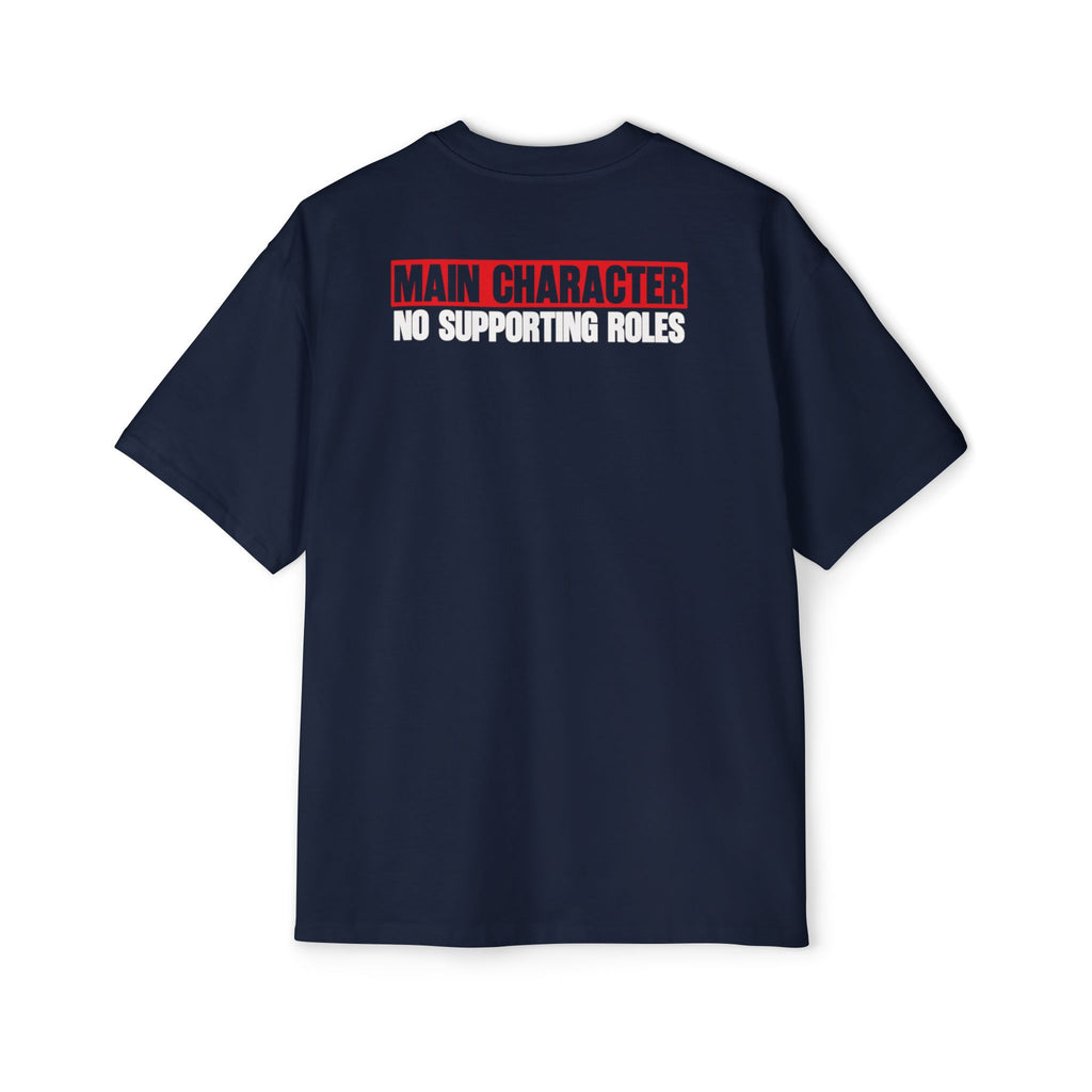 Main Character No Supporting Roles Tee | Graphic Statement Shirt