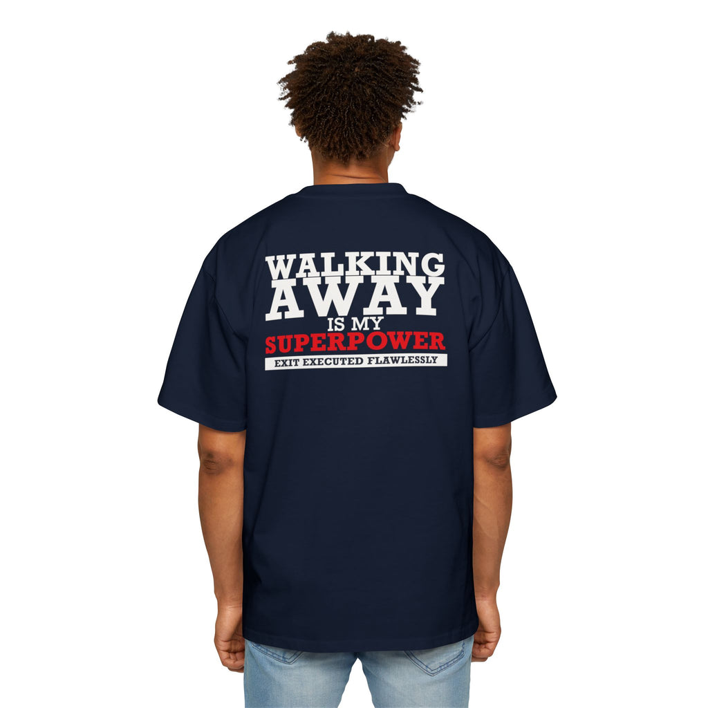 Walking Away Is My Superpower
