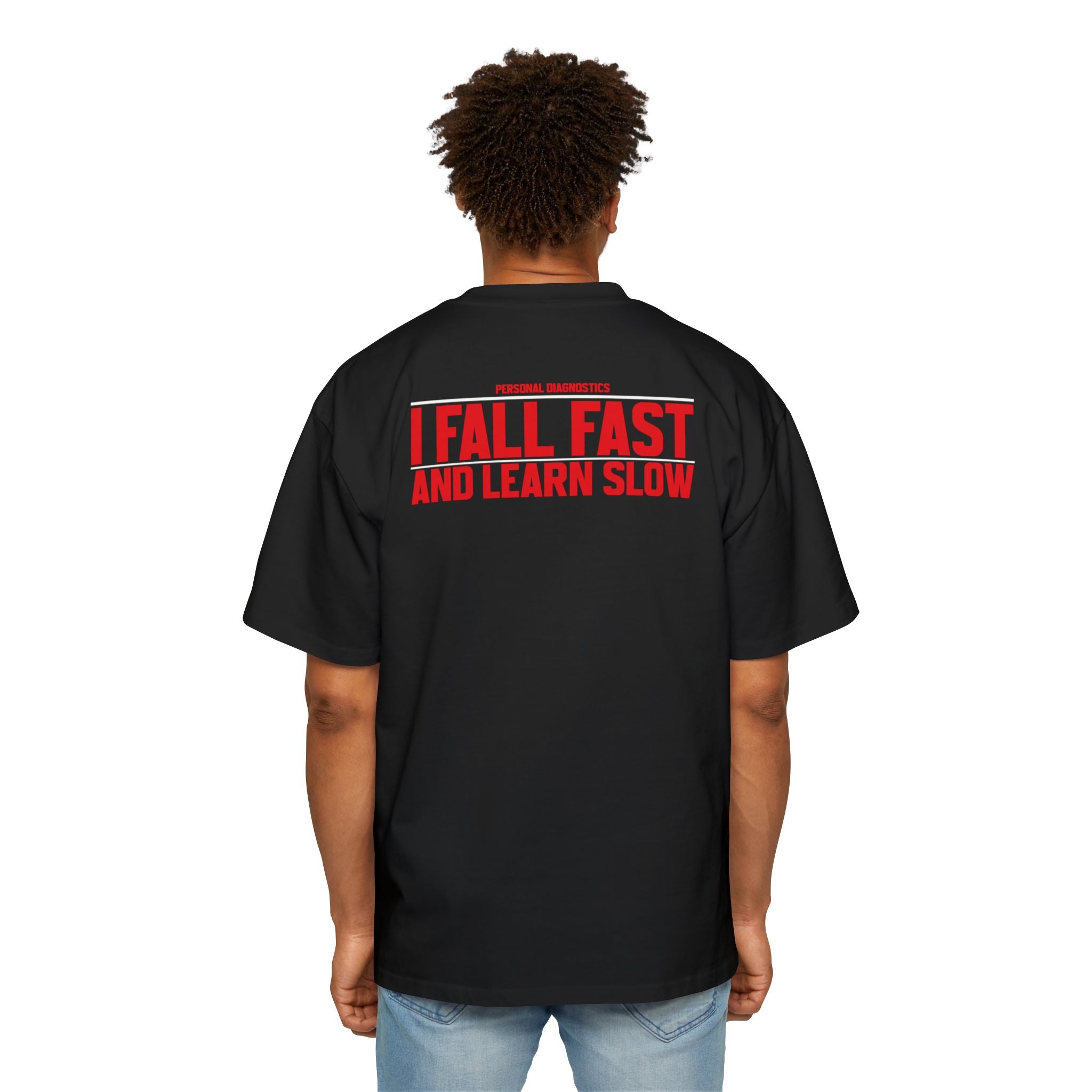 I Fall Fast And Learn Slow