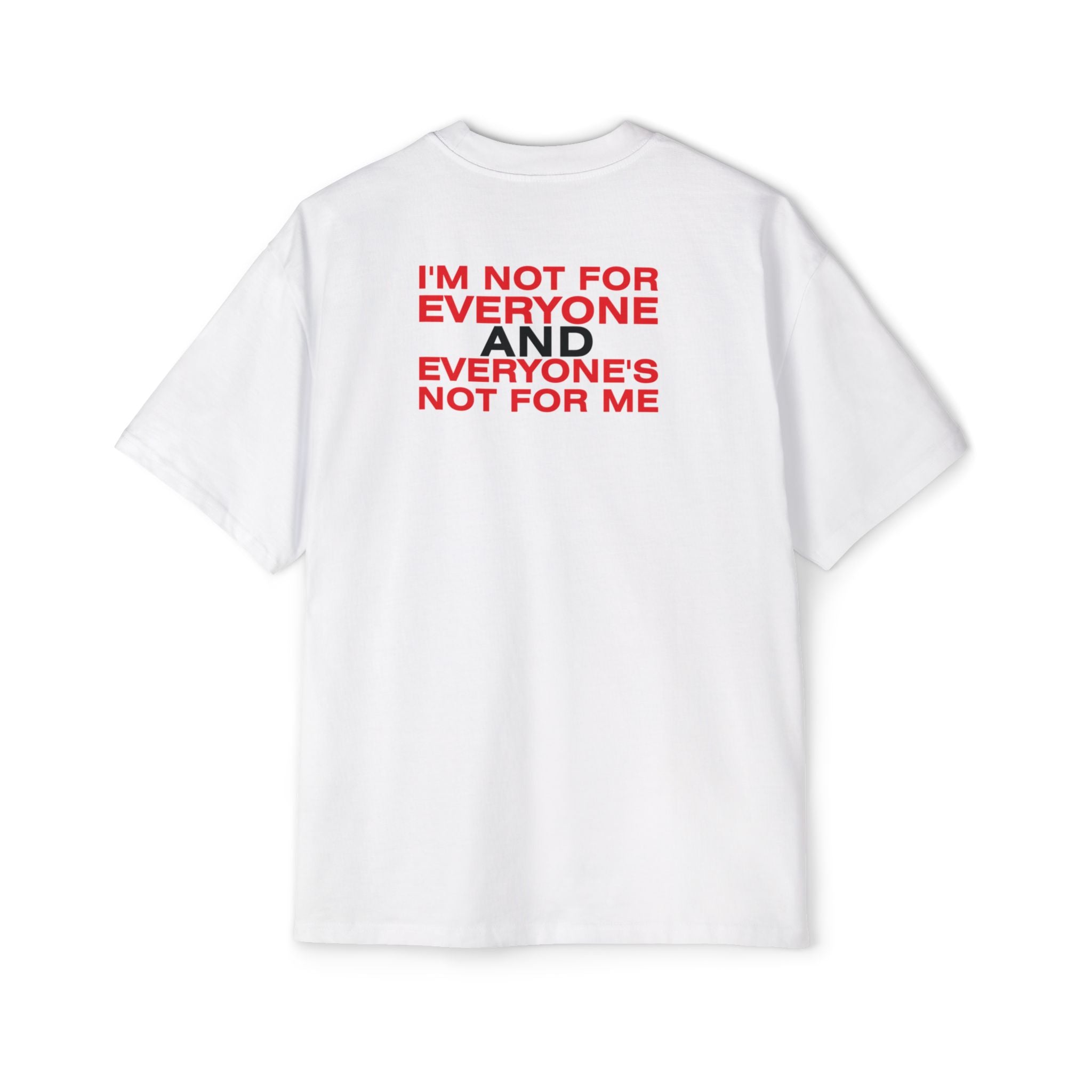 Not For Everyone Typography T-Shirt | Statement Red Text Tee