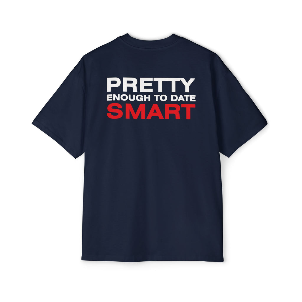 Pretty Enough to Date Smart