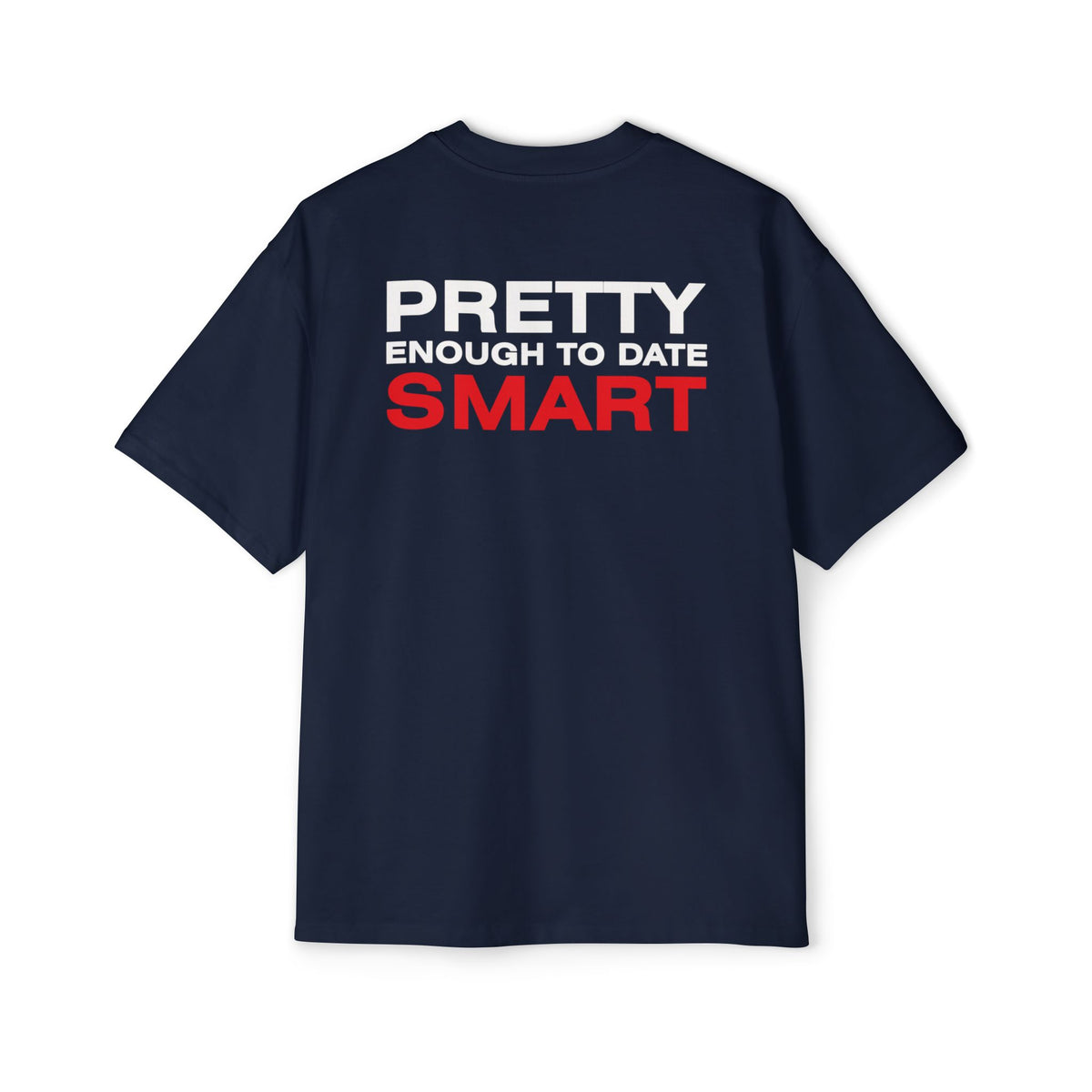 Pretty Enough to Date Smart