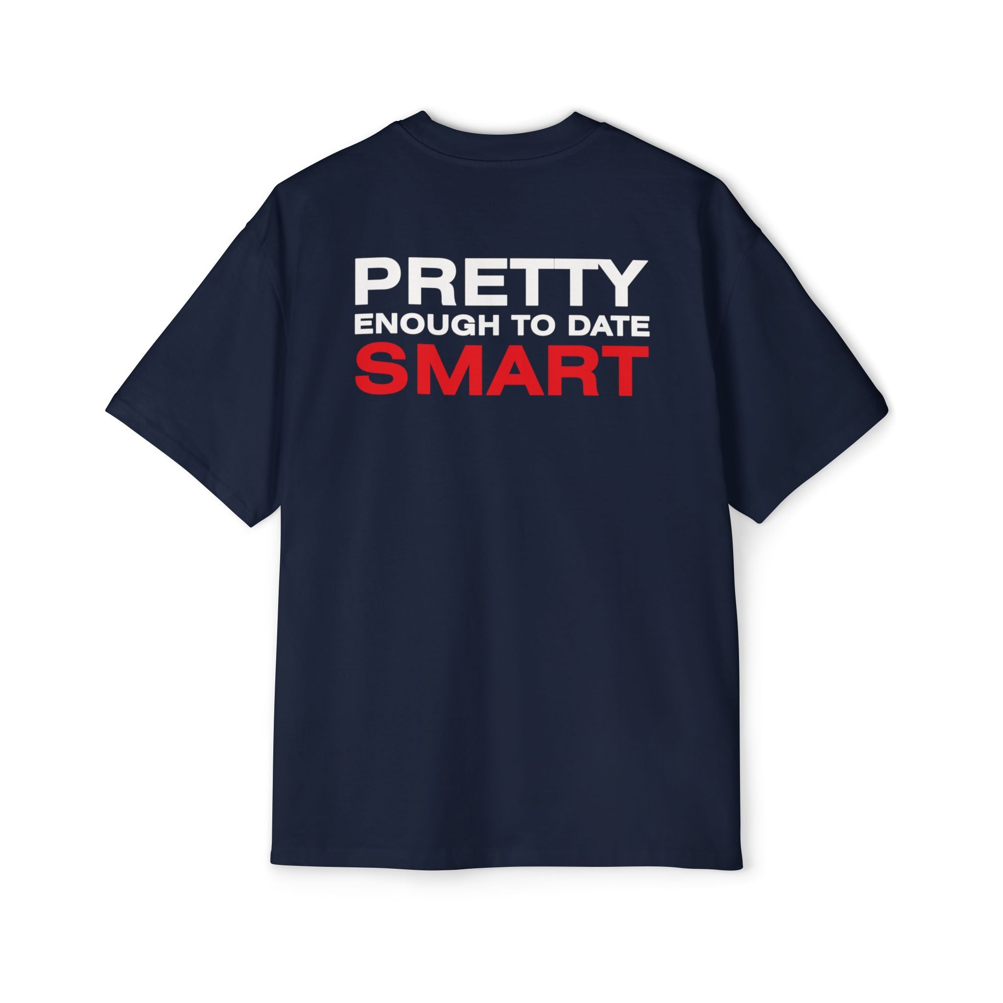 Pretty Enough to Date Smart