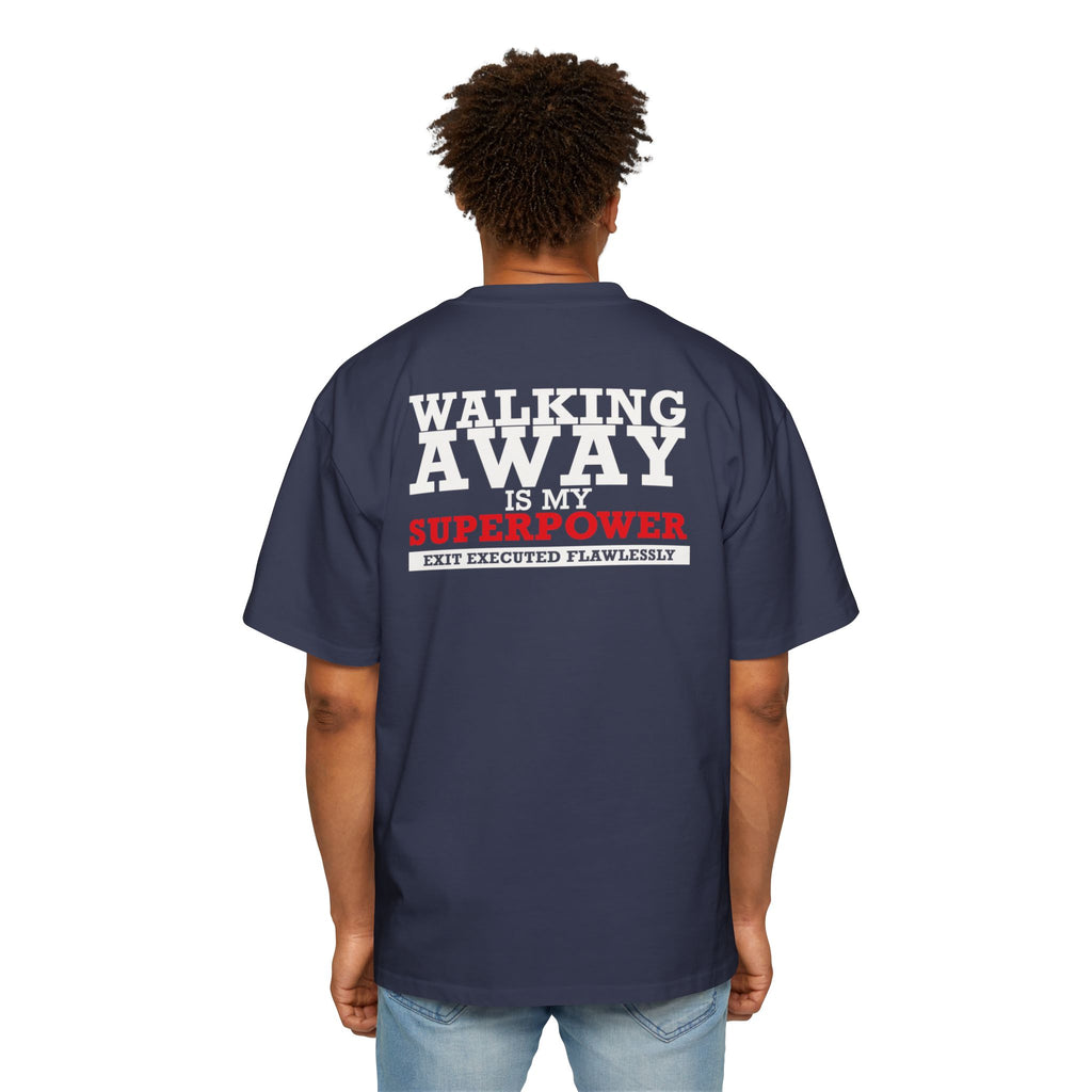 Walking Away Is My Superpower