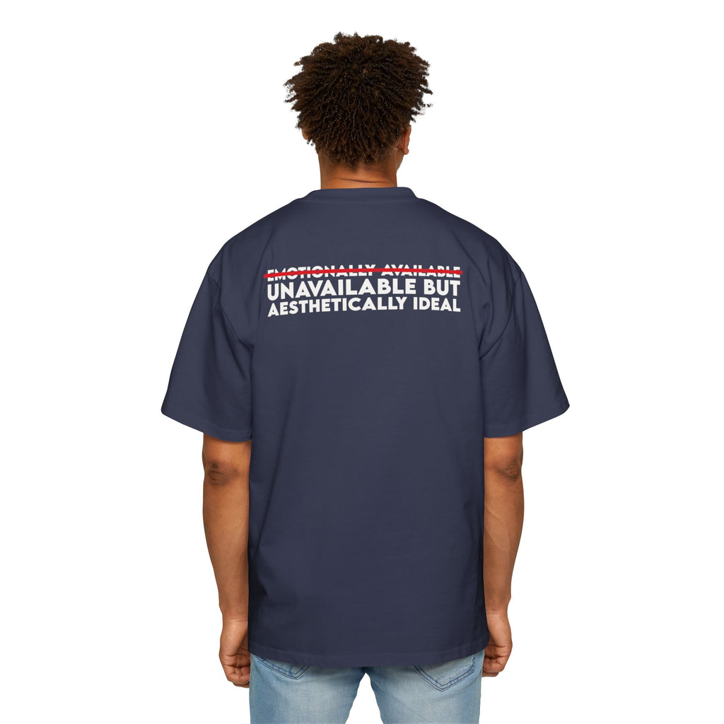 Unavailable But Aesthetically Ideal tee | Graphic T-Shirt