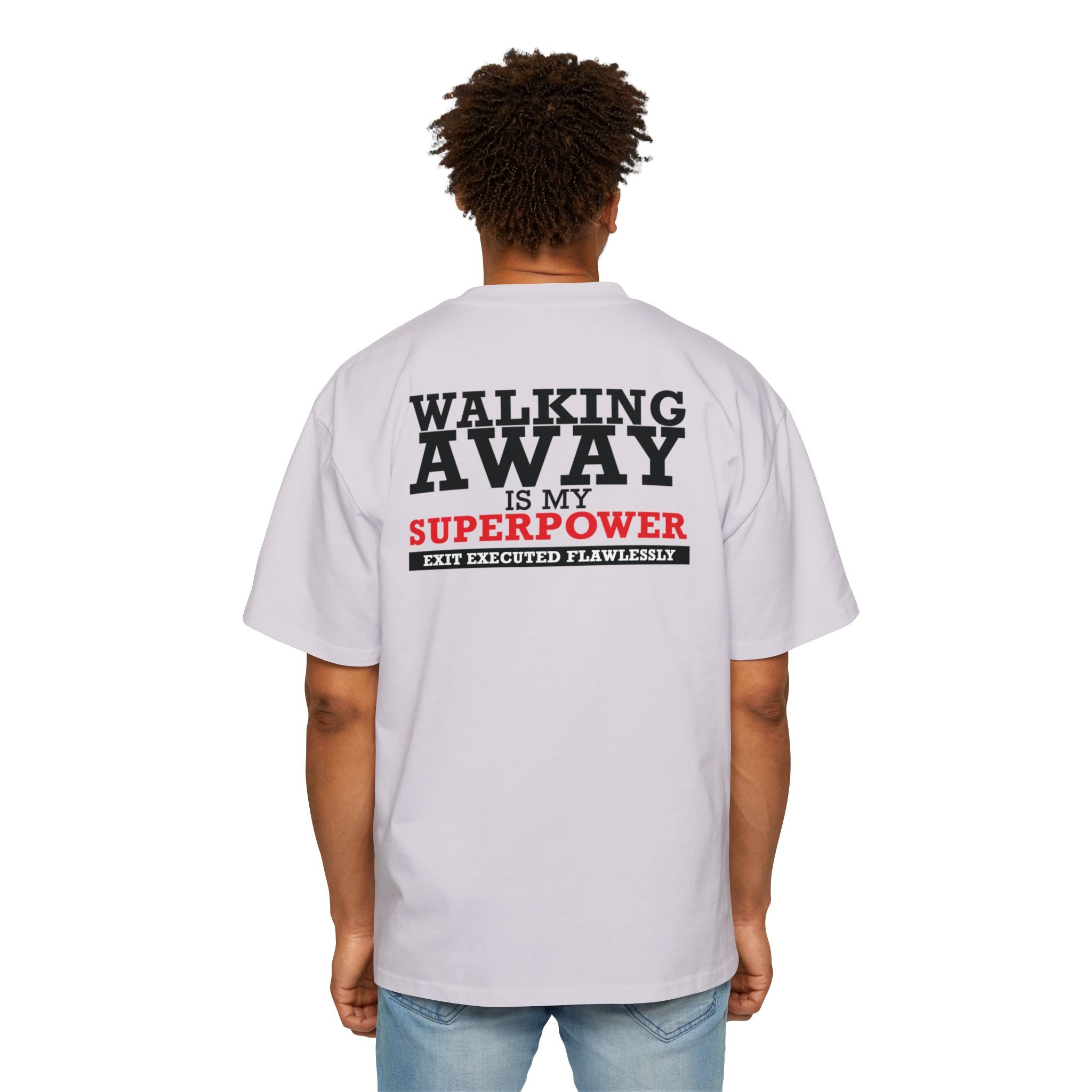 Walking Away Is My Superpower