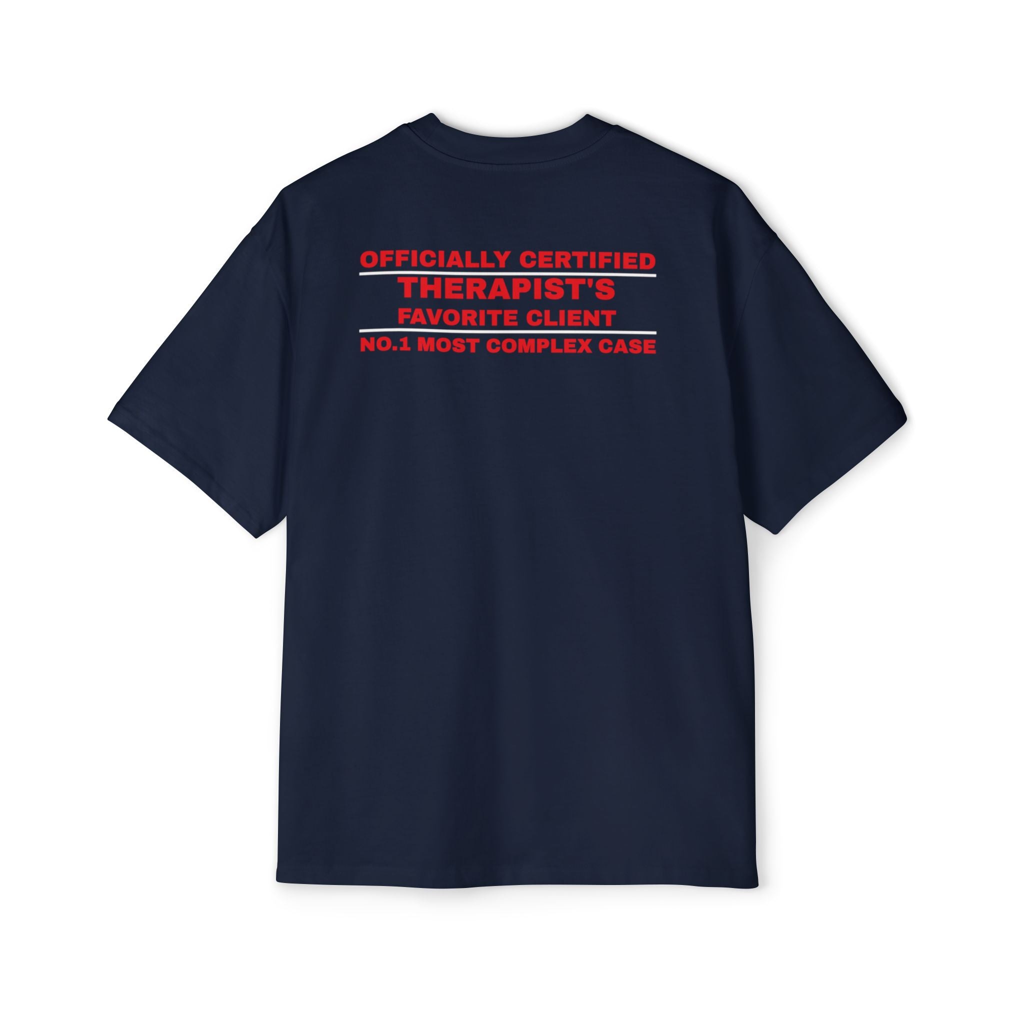 Officially Certified Therapist's Favorite Client Tee | White Graphic T-Shirt