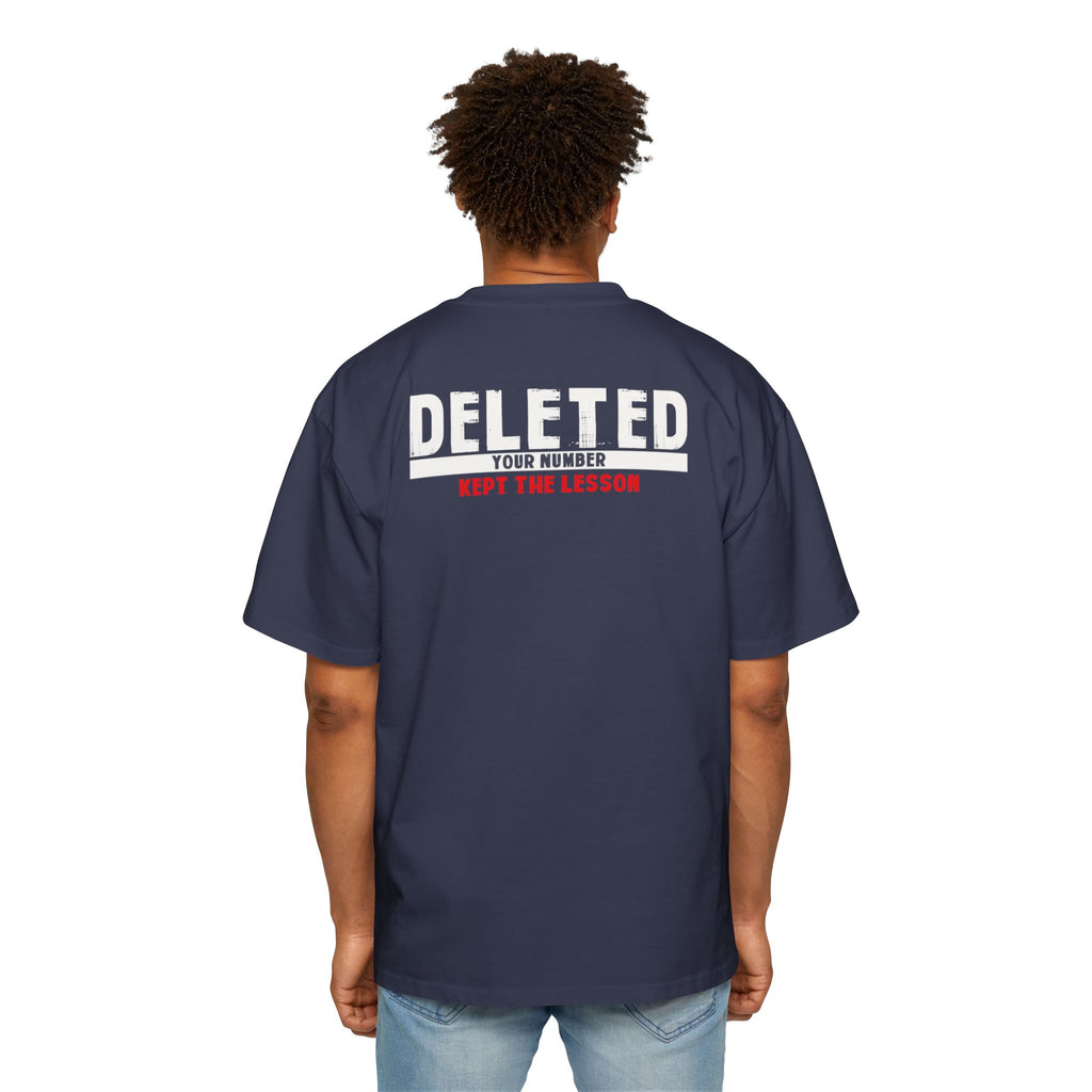 Deleted Text Tee | 'Deleted Your Number Kept The Lesson