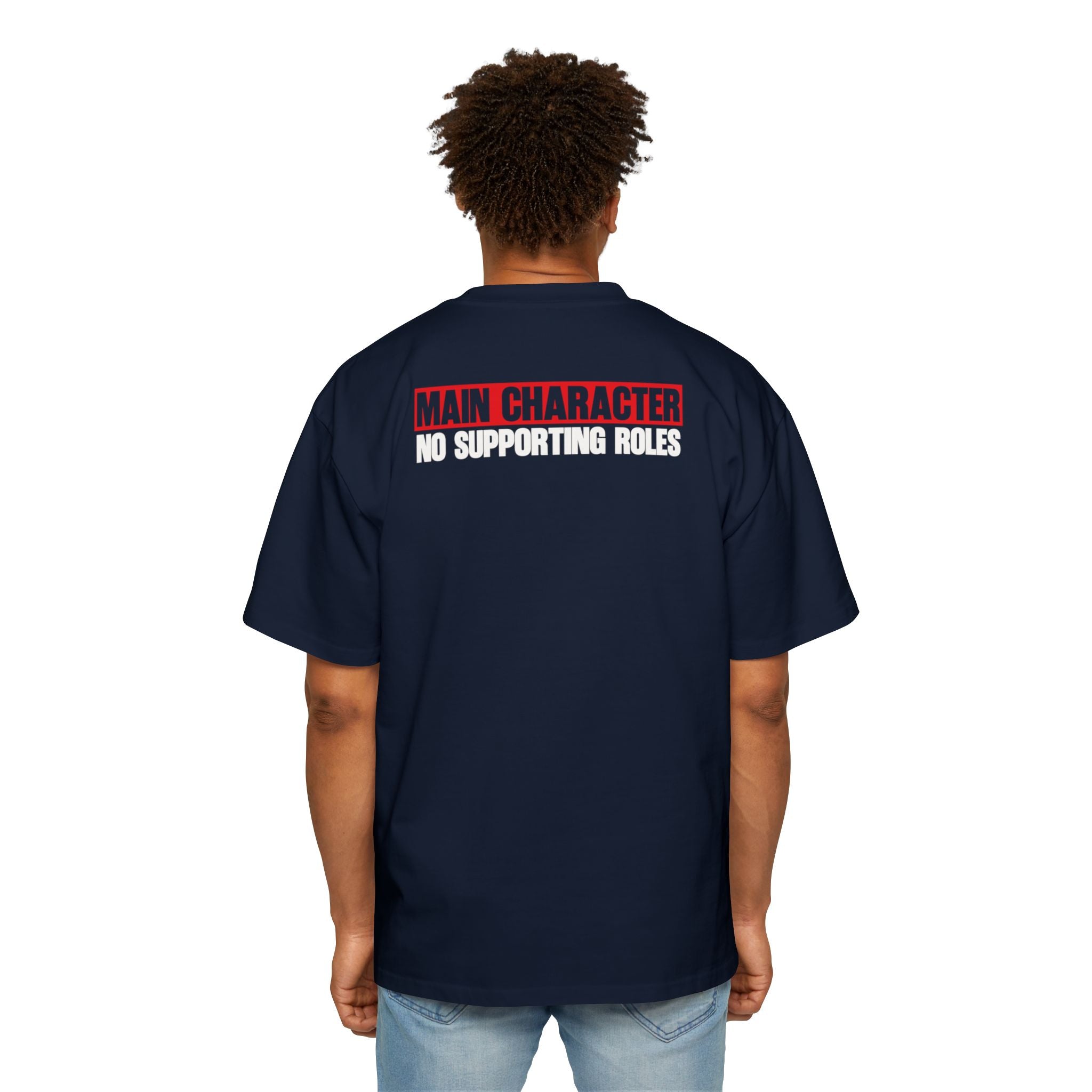 Main Character No Supporting Roles Tee | Graphic Statement Shirt