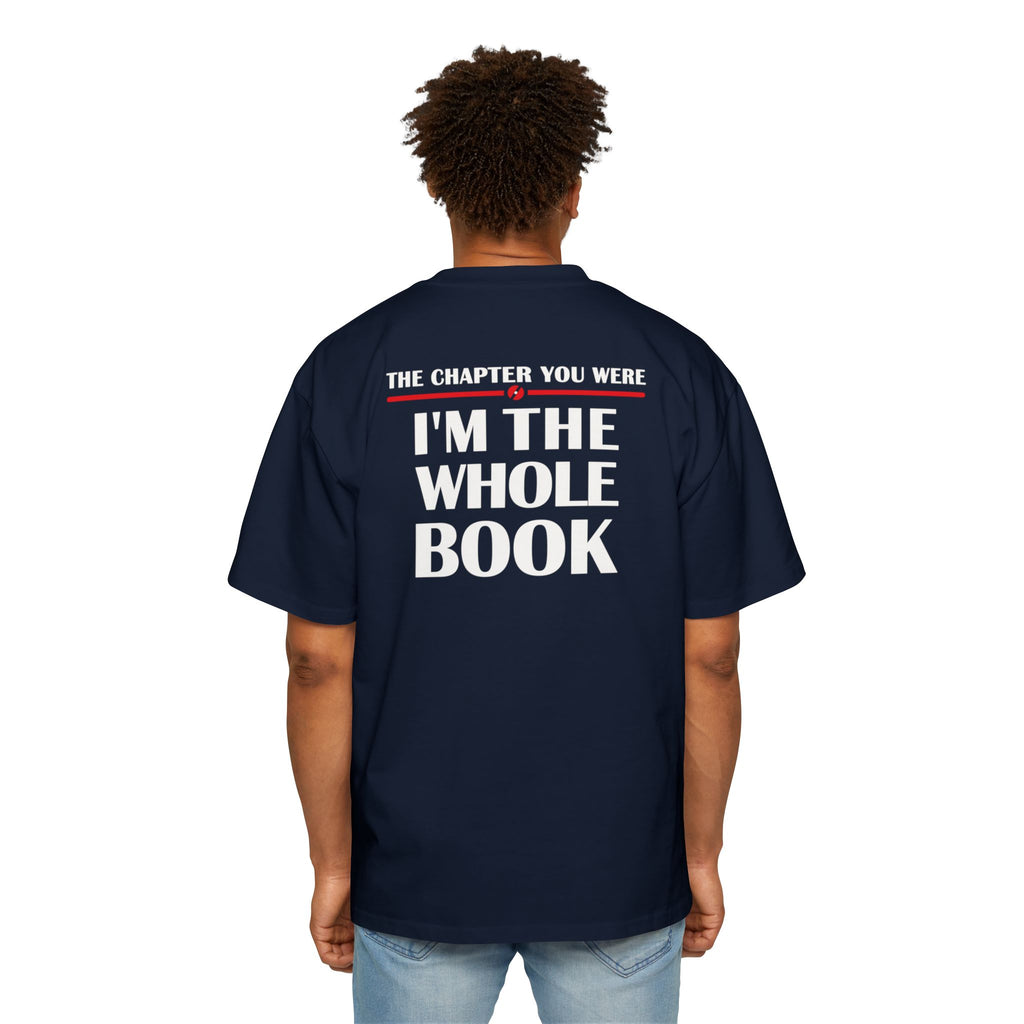 I'm The Whole Book T-Shirt | Quote Graphic Tee, Literary Shirt