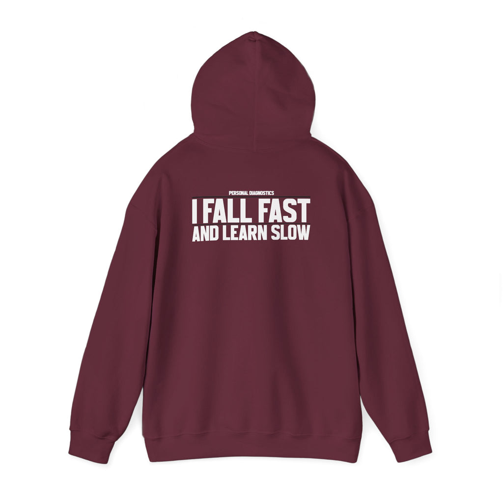 I Fall Fast And Learn Slow