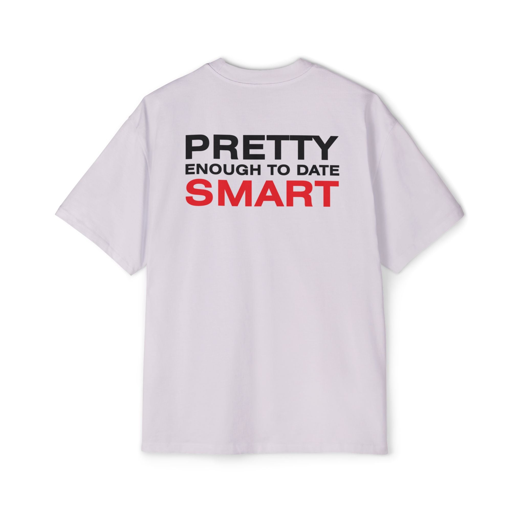 Pretty Enough to Date Smart