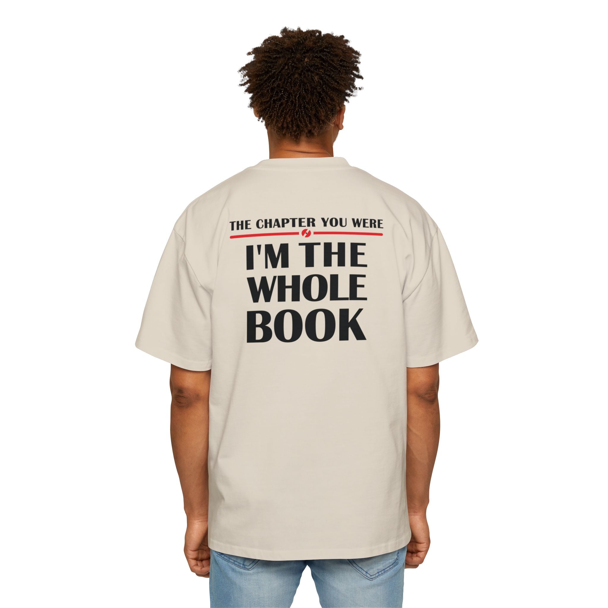 I'm The Whole Book T-Shirt | Quote Graphic Tee, Literary Shirt