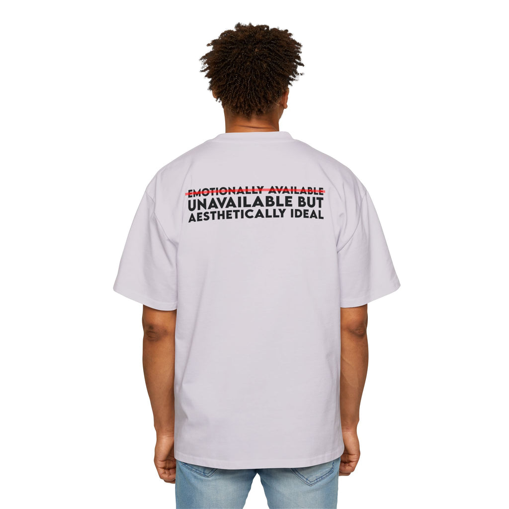 Unavailable But Aesthetically Ideal tee | Graphic T-Shirt