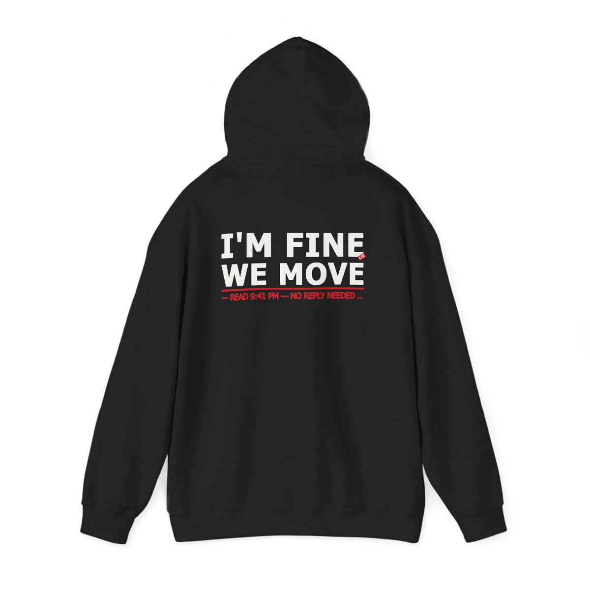 I'm Fine We Move