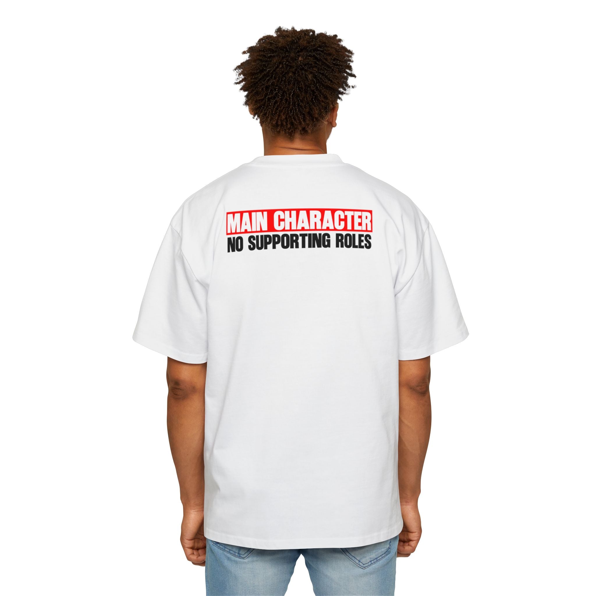Main Character No Supporting Roles Tee | Graphic Statement Shirt